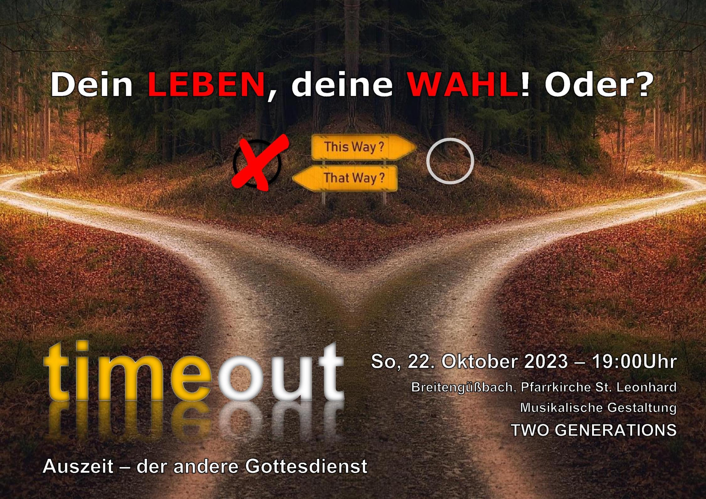 timeout oktober 2023 wahl leben entscheidung